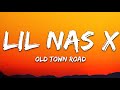 Lil Nas X - Old Town Road (Lyrics) ft. Billy Ray Cyrus Mp3 Song