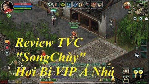 Review Thiên Vương Chùy Bá Đạo "SongChùy" với Sét đồ Vũ Khí Khủng | Bá Đạo Cực | Thập Đại Anh Hùng