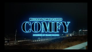 Milli x Devv Tenkay x Sluiper - Comfy (Prod.Rxckson)