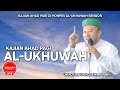 Ust Dr H Ibnu Sholeh MA MpI []  KAJIAN AHAD PAGI DI PONPES AL-UKHUWAH