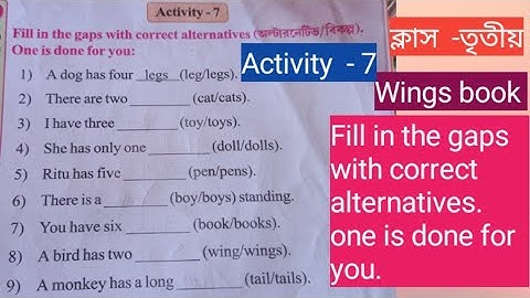 Class-3 /wings book/Activity - 7/in the gaps with correct alternatives. one is done for you.#class3