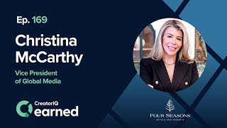 Unveiling Luxury: Inside Four Seasons' Marketing Strategies with Christina McCarthy