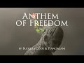 Anthem of freedom  by buddha code and pianoalani