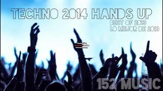 Techno 2014 Hands Up | Best of 2013 60 min mix (Remix)