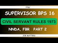 Supervisor BPS 16 Prep| Civil Servant (Appointment, Promotion &amp; Transfer) Rules, 1973 | FPSC Part 2