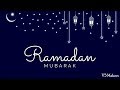 Ramadan Mubarak 2018