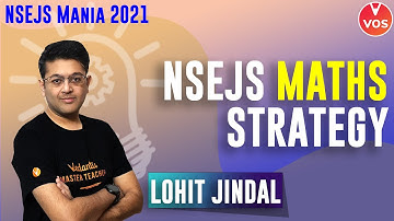 NSEJS MATHS STRATEGY | NSEJS MANIA 2021 | NSEJS 2021 | NSEJS Preparation | Lohit Jindal | Vedantu