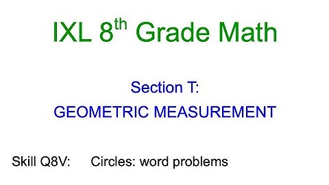 IXL T.6 8th Grade Math Circles: word problems (Q8V)