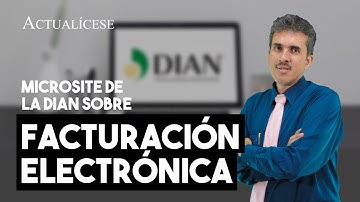 Servicio web de la Dian donde se recopilan cartillas y videos sobre facturación electrónica