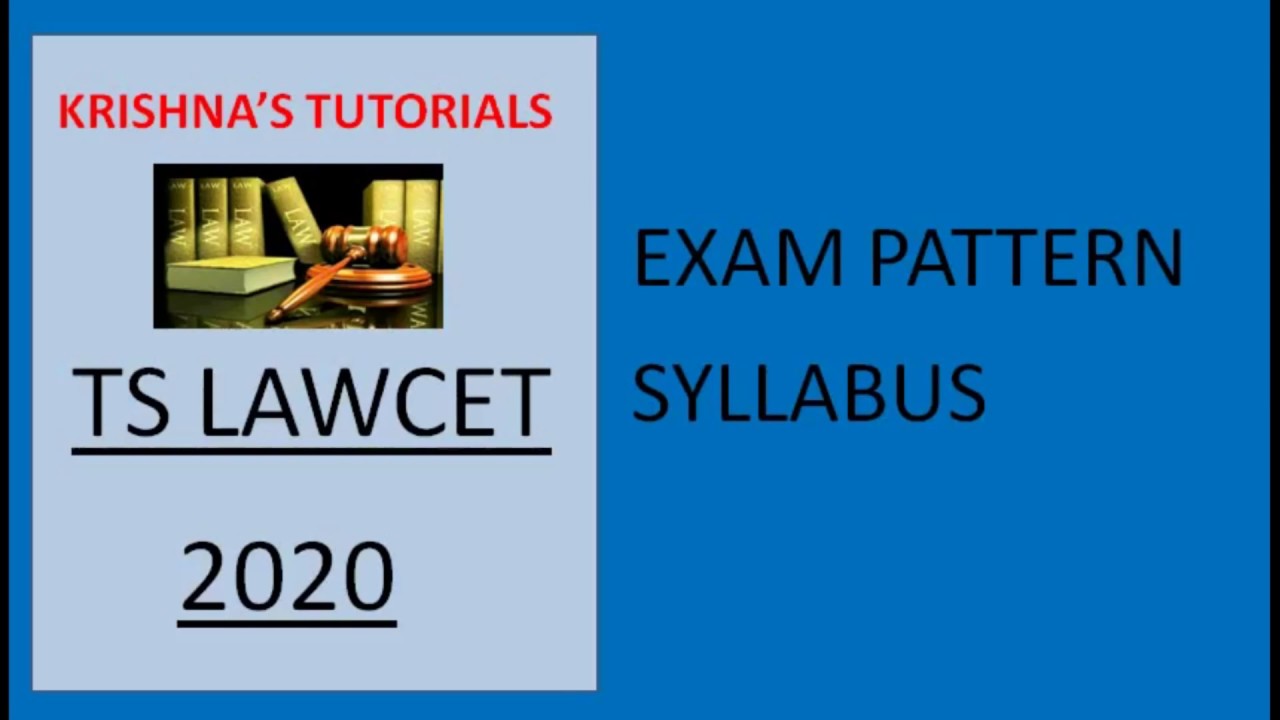 TS LAWCET 2020 SYLLABUS AND EXAM PATTERN YouTube TS LAWCET 2020 SYLLABUS AND EXAM PATTERN YouTube