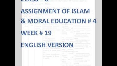 Assignment of Islam & Moral Education || English Version || Class 8 || Week # 19 || Assignment no# 4
