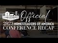 2023 homesteaders of america recap