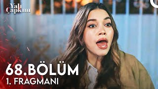 Yalı Çapkını 68. Bölüm Fragmanv