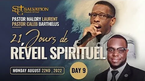 21 Jours de Rveil Spirituel | Salvation Church of God | Pasteur Malory Laurent--Day 9