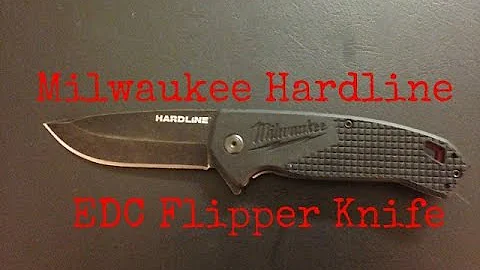 Milwaukee Hardline || D2 Steel || EDC Flipper Knife Review