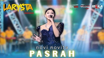 PASRAH - NOVI NOVITA - NEW LARYSTA
