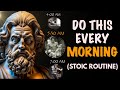 7 THINGS You SHOULD do every MORNING (Stoic Morning Routine) | Stoicism