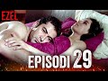 Ezel Episode 29 Albanian Subtitles Ezel Episode 29 Albanian Subtitles