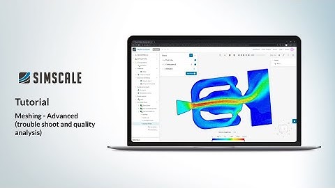 Advanced Meshing & Quality Analysis