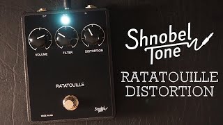 Shnobel Tone Ratatouille Distortion