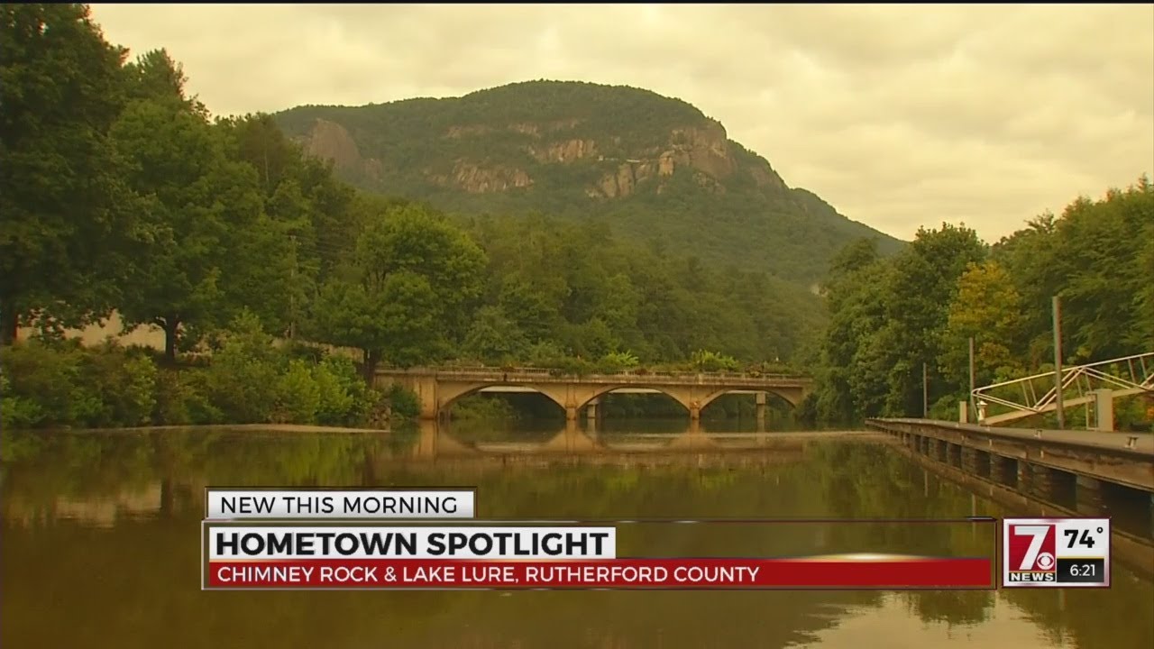 Hometown Spotlight Chimney Rock & Lake Lure YouTube