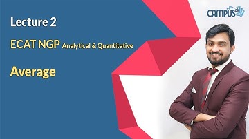 ECAT NGP Analytical & Quantitative Live Lecture 2, Average
