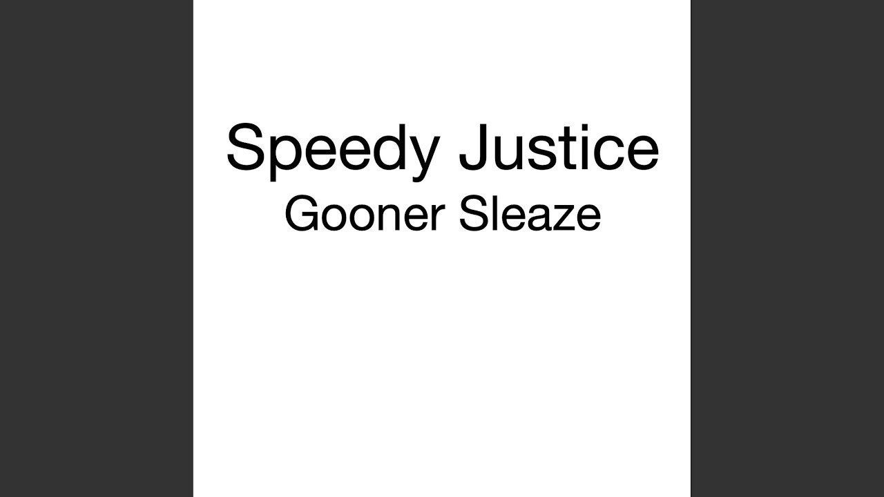 Guarda Gooner Sleaze su YouTube Guarda Gooner Sleaze su YouTube