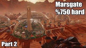 Surviving Mars Below and Beyond Marsgate with Russia %750 Hard Part 2 |  Full Details #survivingmars