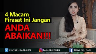 4 Macam Firasat Yang Sebaiknya Tidak Boleh Diabaikan