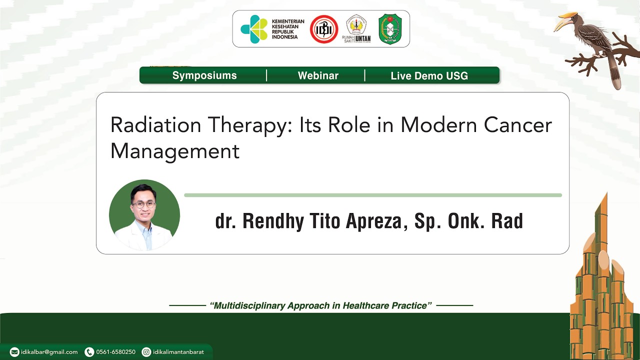 Webinar IDI KALBAR 4 - Terapi Radiasi Pada Kanker - dr. Rendhy Tito Apreza, Sp. Onk. Rad