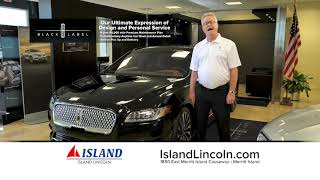 Experience The Next Level of Luxury | Island Lincoln