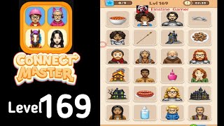 Connect Master Match Puzzle level 169 Guide Walkthrough Solution