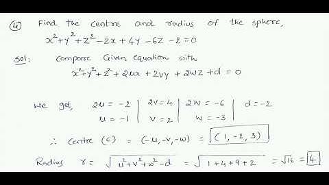 find the centre and radius of the sphere x^2+y^2+z^2-2x+4y-6z-2=0