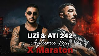 Ati 242 & Uzi - Maraton & Ağlama Lan | Tiktok Mix