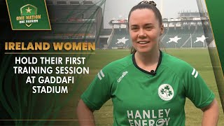 Ireland Women Hold Their First Training Session At Gaddafi Stadium, Lahore | PCB | MA2T