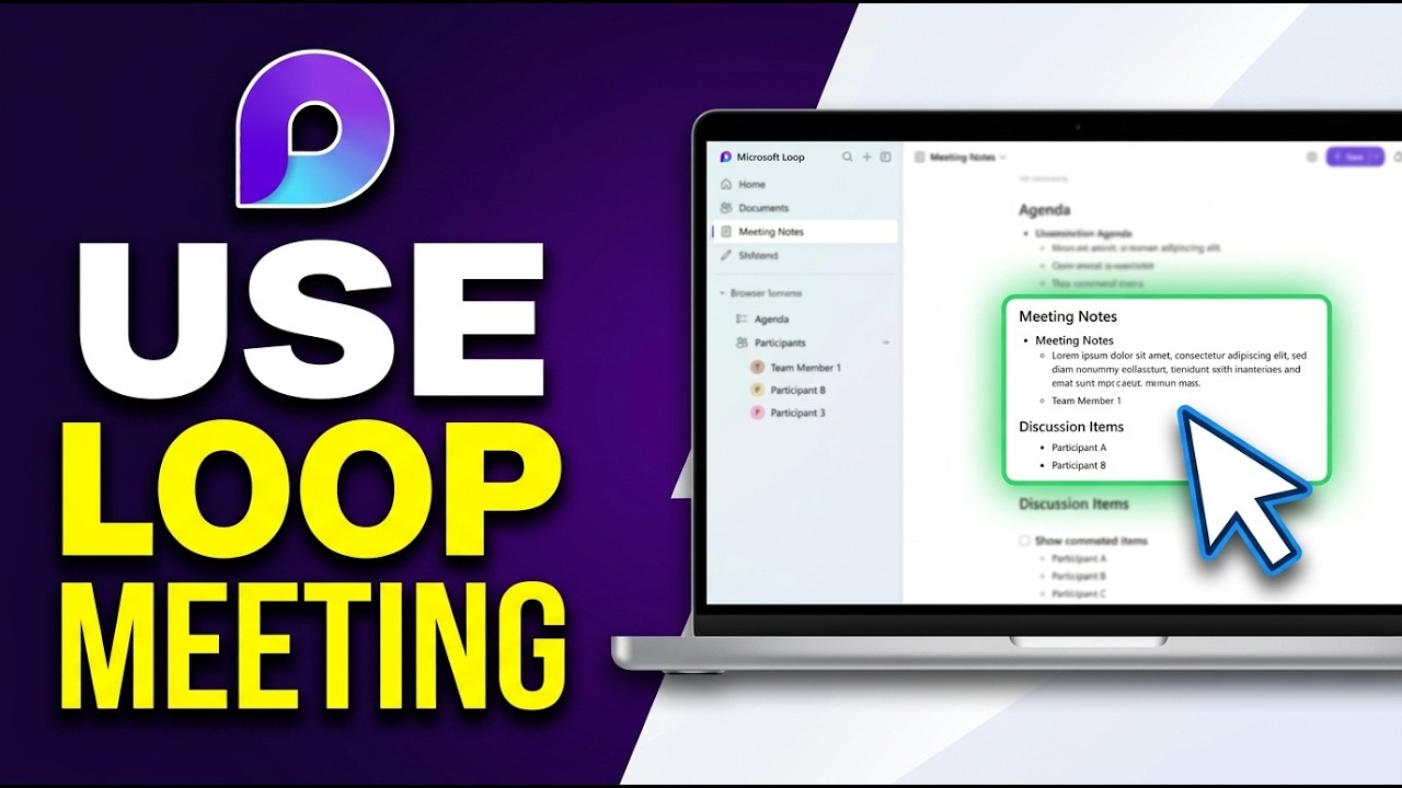 Microsft Loop Note How to Use Microsoft Loop for Meeting Notes 2026 (Quick Guide) - YouTube