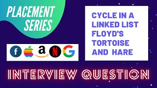 Cycle in Linked List | Floyd's Tortoise and Hare | Linked List Cycle | Detect Loop in linked list