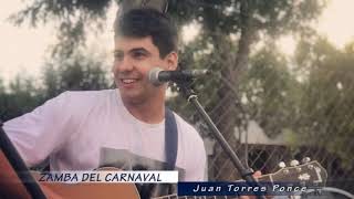 Zamba del Carnaval (Gustavo "Cuchi" Leguizamón | Juan Torres Ponce