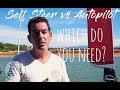 Self steer vs Autopilot. Which do you need? | Sailing Lifestyle |™Sailing Yacht Ruby Rose - OFFICIAL