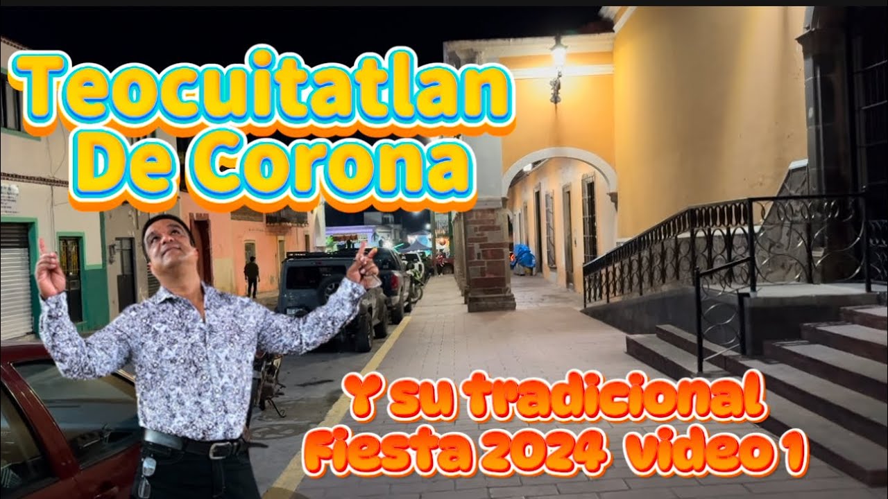 Así es Teocuitatlan de Corona Jalisco, noche de fiesta.