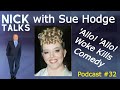 Woke Kills Comedy - Podcast #32 - Sue Hodge - aka Mimi Labonq