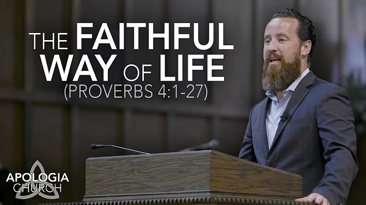 Sermon: The Faithful Way of Life