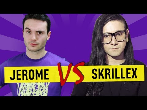 Jerome VS Skrillex - Ep.38