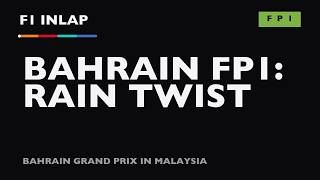 Bahrain GP FP1: Verstappen Tops It, But Rain Could Rip Up the Script
