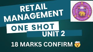 RETAIL MANAGEMENT | UNIT 2 | ONE SHOT | DU/SOL/REGULAR/NCWEB