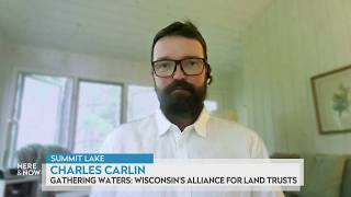 Charles Carlin on Knowles-Nelson Stewardship funds expiring | Here & Now