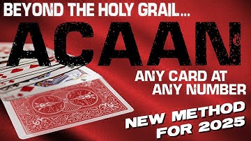A C A A N... Beyond the Holy Grail - NEW 2025 Any Card at Any Number. Not ATOMIC DECK