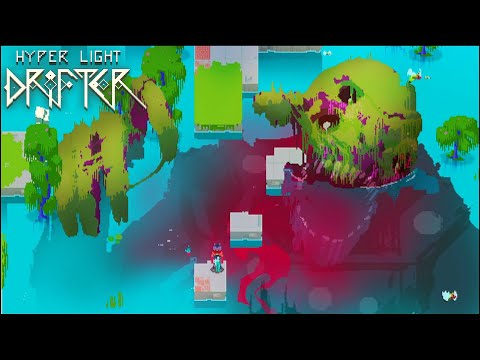 Hyper Light Drifter: The Ultimate Guide to 100% Completion