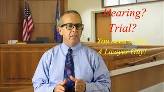 Family Law Hearing or Trial?  You need a guy, a lawyer guy!