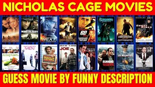Can You Guess the Nicholas Cage Movie from Hilarious Descriptions?